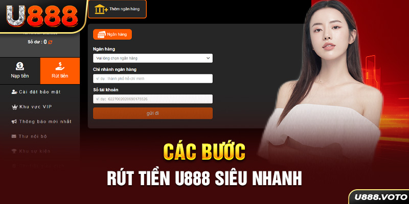 Các bước rút tiền U888 siêu nhanh