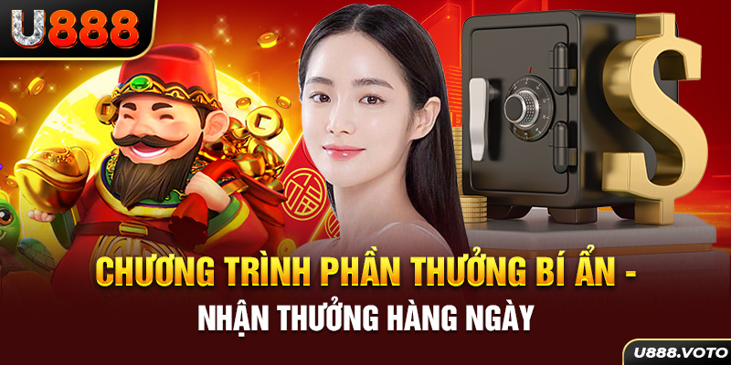 Chương trình phần thưởng bí ẩn - Nhận thưởng hàng ngày