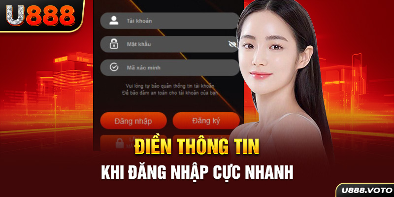 Điền thông tin khi đăng nhập cực nhanh