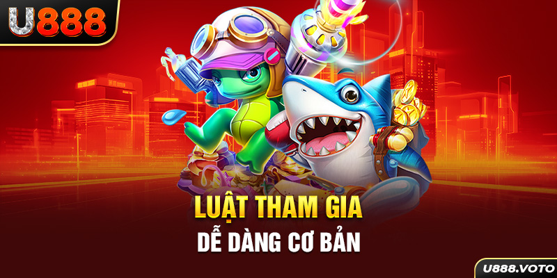 Luật tham gia dễ dàng cơ bản