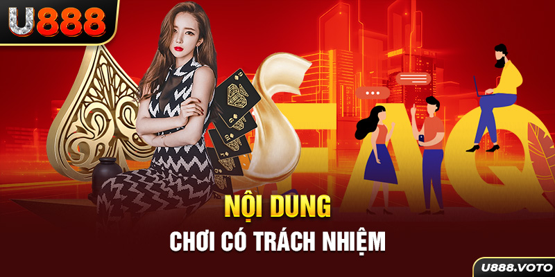 Nội dung chơi có trách nhiệm