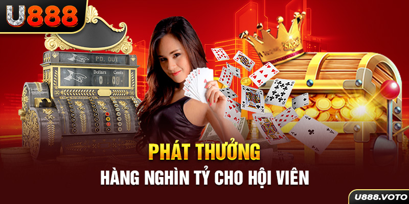 Phát thưởng hàng nghìn tỷ cho hội viên