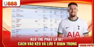 Kèo Thẻ Phạt Là Gì? Cách Vào Kèo Và Lưu Ý Quan Trọng