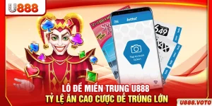 Lô Đề Miền Trung U888 – Tỷ Lệ Ăn Cao, Cược Dễ Trúng Lớn