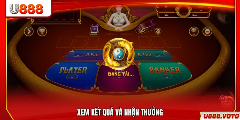 Theo dõi kết quả và vào nhận tiền thưởng