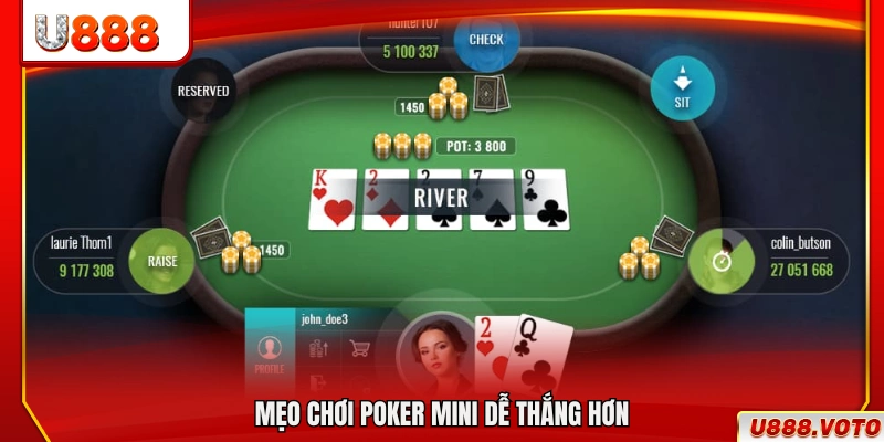 Kinh nghiệm chơi Poker Mini giúp nâng cao hiệu quả