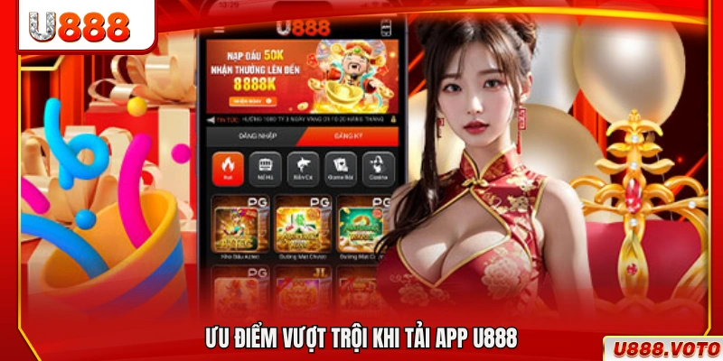 Tải App U888 – Hỗ Trợ Android & Ios Tốc Độ Cài Nhanh 2 Những lợi thế nổi bật khi cài đặt ứng dụng